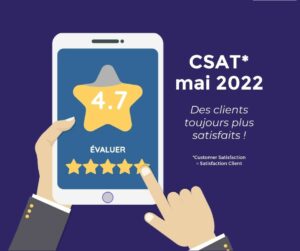 La satisfaction du mois de Mai 2022