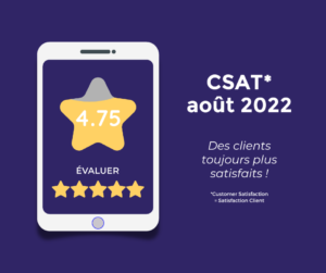 La satisfaction du mois d’août 2022