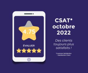 La satisfaction du mois d’octobre 2022